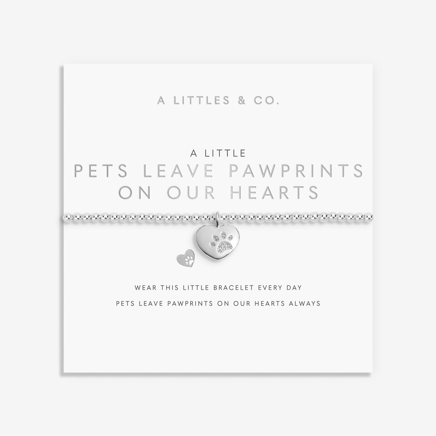 A Little "Pets Leave Pawprints on Our Hearts" Bracelet